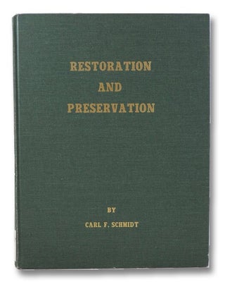 Restoration and Preservation