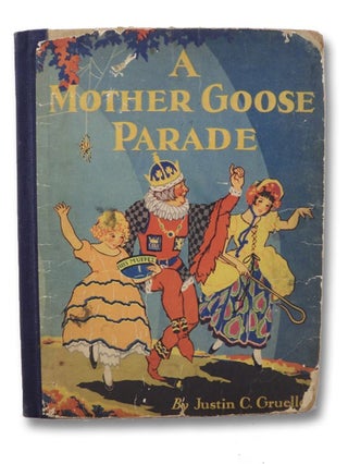 Item #1890370 A Mother Goose Parade. Justin C. Gruelle