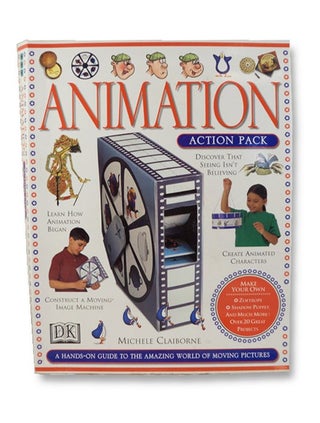 Item #1896823 Animation Action Pack: A Hands-On Guide to the Amazing World of Moving Pictures --...