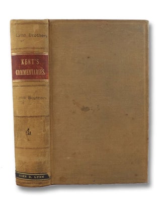 Item #1914641 Commentaries on American Law, Volume IV [4]. James Kent