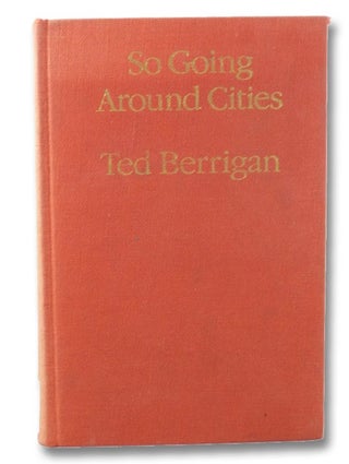 Item #2057108 So Going Around Cities: New and Selected Poems 1958-1979 (The Selected Works Series...