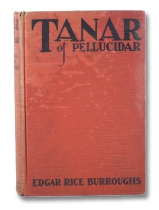 Item #2092561 Tanar of Pellucidar (Pellucidar Series Book 3). Edgar Rice Burroughs