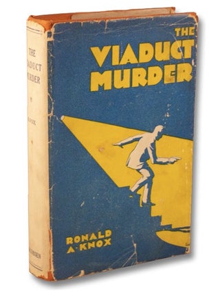 Item #2132776 The Viaduct Murder [Golf Mystery]. Ronald A. Knox