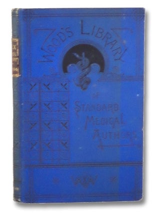 Item #2161043 Index to Wood's Library of Standard Medical Authors for the Years 1879, 1880, 1881,...
