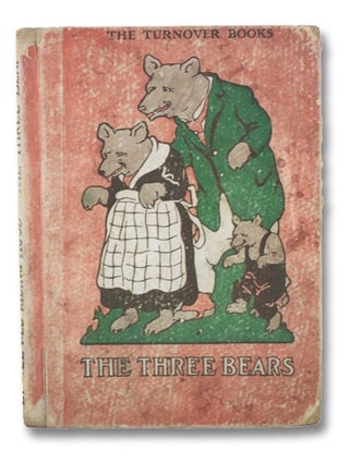 Item #2178412 The Three Bears / Little Red Riding Hood (The Turnover Books, Volume III [3