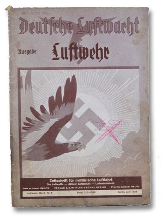Item #2181998 Deutsche Luftwacht Luftwehr, Bd. 5, N. 6, S. 215-258, Berlin, Juni 1938.