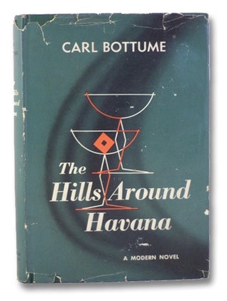 Item #2192662 The Hills Around Havana. Carl Bottom