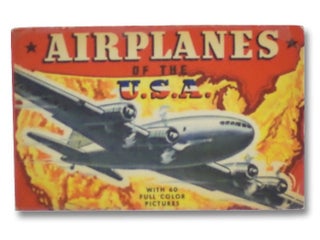 Item #2193779 A Guide to Airplanes of the U.S.A., With Blueprints and 60 Illustrations in Color....