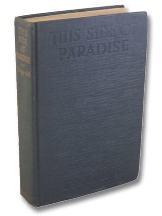 Item #2195327 This Side of Paradise. F. Scott Fitzgerald