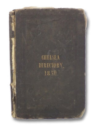 Item #2196467 Chelsea Directory, 1850. Benj. Rivers