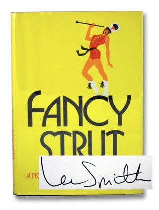 Fancy Strut. Lee Smith.