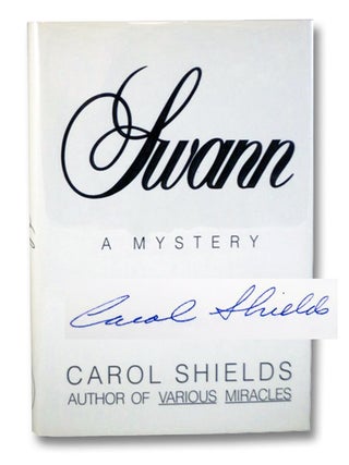 Swann: A Mystery. Carol Shields.