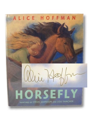 Item #2197040 Horsefly. Alice Hoffman