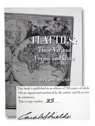 Item #2197981 Flatties: Their Various Forms and Uses. Carol Shields