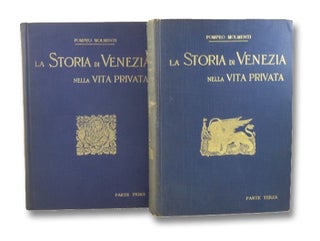 Item #2199174 La Storia di Venezia Nella Vita Privata Dalle Origini Alla Caduta Della Repubblica...