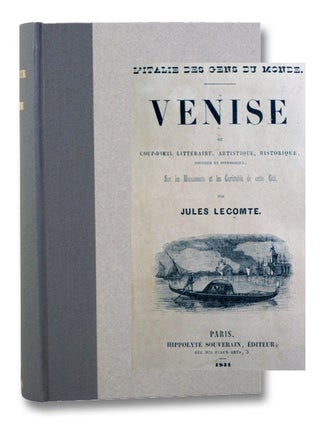 Item #2199415 Venise ou Coup-d'Oeil Litteraire, Artistique, Historique, Poetique et Pittoresque,...