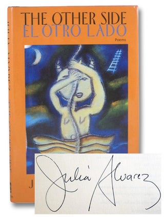 Item #2200756 The Other Side (El Otro Lado): Poems. Julia Alvarez