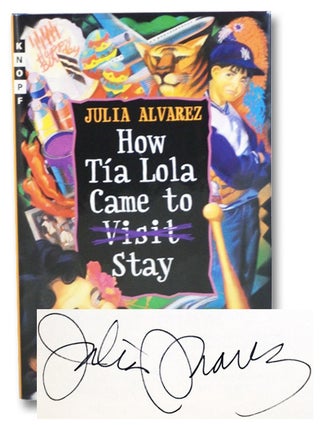 Item #2200758 How Tia Lola Came To [Visit] Stay. Julia Alvarez
