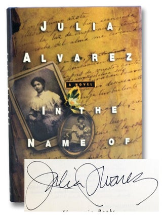 Item #2200759 In the Name of Salome: A Novel. Julia Alvarez