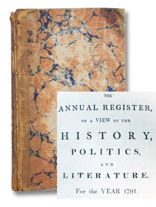 Item #2200982 The Annual Register, or A View of the History, Politics, and Literature for the...