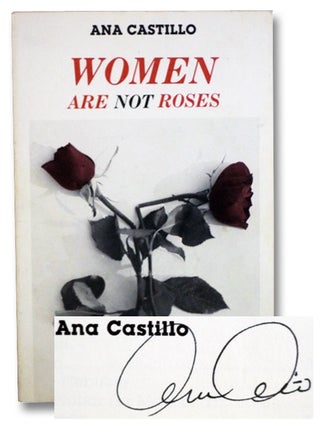 Item #2201050 Women Are Not Roses (An Arte Publico Press Book). Ana Castillo
