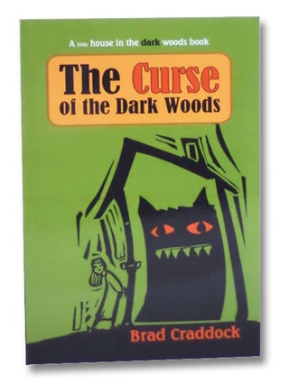 Item #2201788 The Curse of the Dark Woods (The Little House in the Dark Woods Series Book 1)....