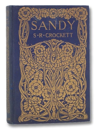 Item #2205715 Sandy. S. R. Crockett