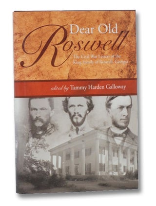 Item #2206610 Dear Old Roswell. Tammy Harden Galloway