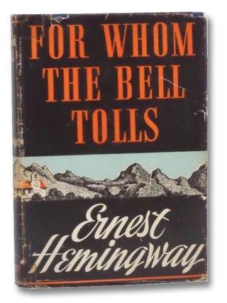 Item #2206634 For Whom the Bell Tolls. Ernest Hemingway