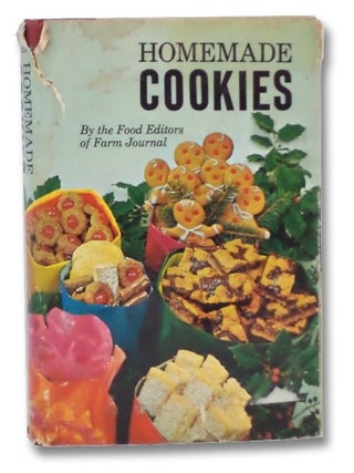 Item #2208483 Homemade Cookies. The Food, of Farm Journal, Nell B. Nichols, Al J. Reagan