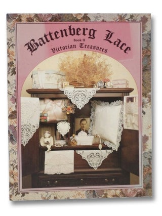 Item #2260352 Battenberg Lace: Book II - Victorian Treasures. Dianna Best