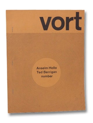 Item #2262848 Vort #2, Winter 1972: Anselm Hollo; Ted Berrigan. Barry Alpert, Anselm Hollo, Ted...