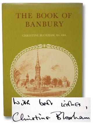 Item #2265073 The Book of Banbury. Christine Bloxham