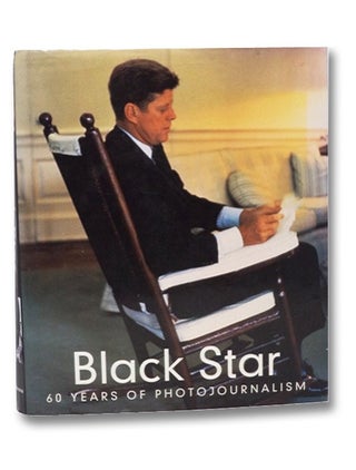 Item #2265859 Black Star: 60 Years of Photojournalism (English, German and French Edition)....