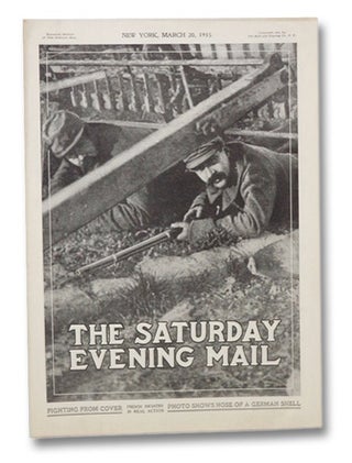 Item #2268339 The Saturday Evening Mail, New York, March 20, 1915. The Saturday Evening Mail