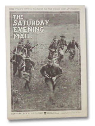 Item #2268347 The Saturday Evening Mail, New York, July 31, 1915. The Saturday Evening Mail