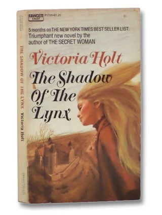 Item #2269990 The Shadow of the Lynx. Victoria Holt