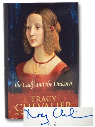 Item #2270473 The Lady and the Unicorn. Tracy Chevalier