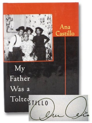 Item #2270637 My Father Was a Toltec, and Selected Poems. Ana Castillo