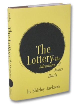 Item #2270649 The Lottery; or, The Adventures of James Harris. Shirley Jackson