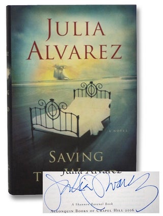 Item #2270790 Saving the World: A Novel. Julia Alvarez