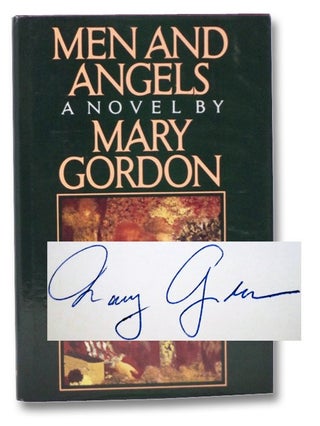 Item #2270807 Men and Angels: A Novel. Mary Gordon