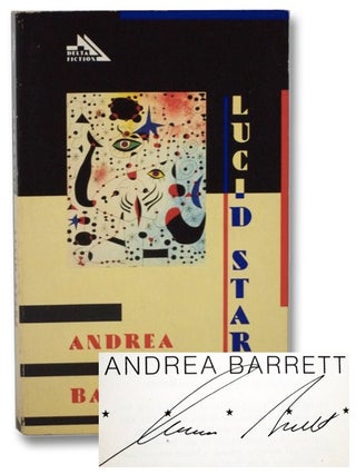 Item #2270874 Lucid Stars. Andrea Barrett