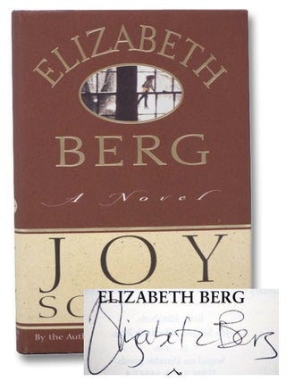 Item #2270895 Joy School: A Novel. Elizabeth Berg