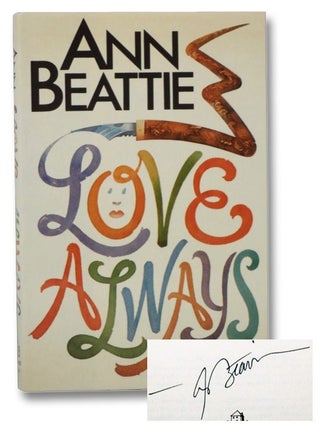 Item #2271582 Love Always: A Novel. Ann Beattie