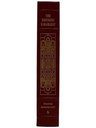 The Brothers Karamazov: A Novel in Four Parts & Epilog (The 100 Greatest Books Ever Written)