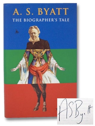 Item #2271606 The Biographer's Tale. A. S. Byatt