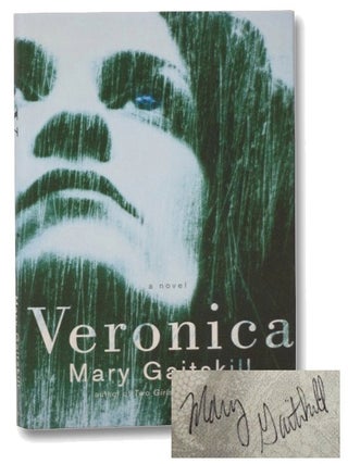 Item #2271643 Veronica: A Novel. Mary Gaitskill