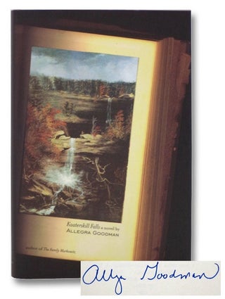 Item #2271650 Kaaterskill Falls: A Novel. Allegra Goodman