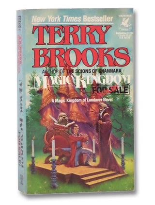 Item #2273502 Magic Kingdom for Sale - Sold!: A Magic Kingdom of Landover Novel. Terry Brooks